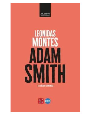 ADAM SMITH EL FILOSOFO ECONOMISTA