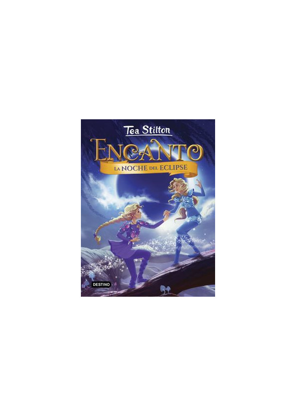 ENCANTO 7 LA NOCHE DEL ECLIPSE