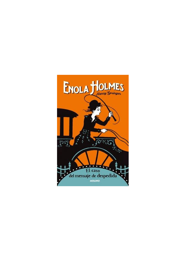 ENOLA HOLMES 6 Y EL CASO DEL MENSAJE DE DESPEDIDA