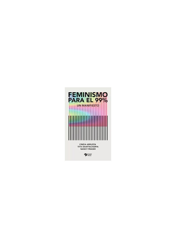FEMINISMO PARA EL 99%