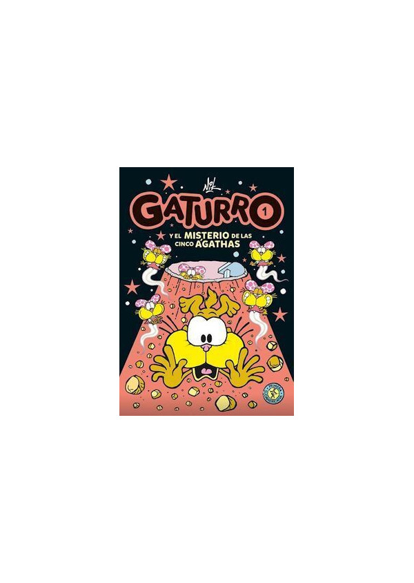 GATURRO Y EL MISTERIO DE LAS CINCO AGATHAS