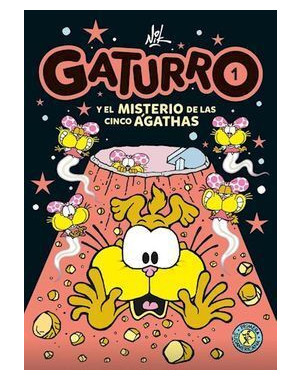 GATURRO Y EL MISTERIO DE LAS CINCO AGATHAS