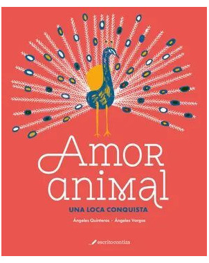 AMOR ANIMAL UNA LOCA CONQUISTA