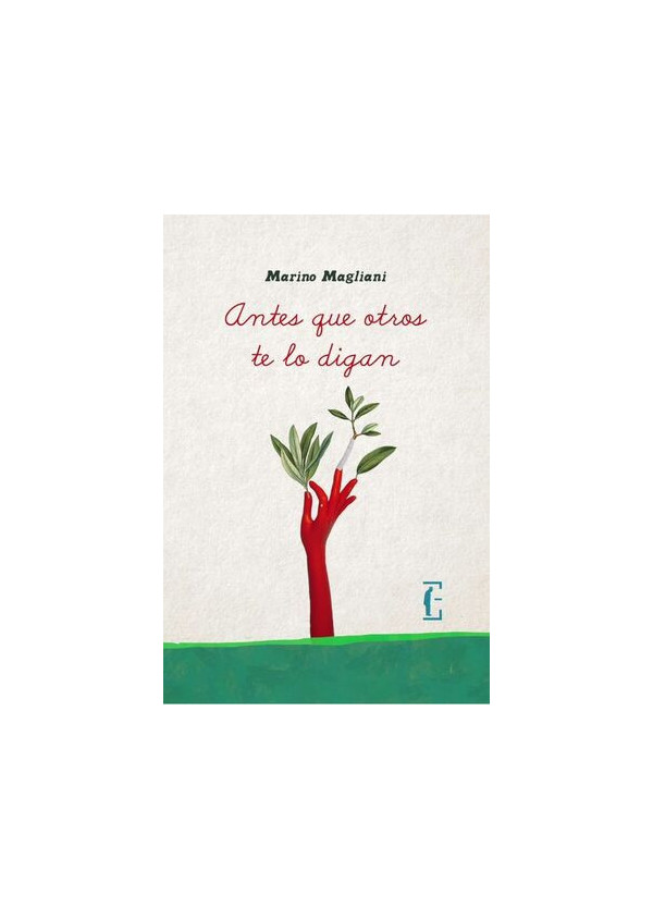 ANTES QUE OTROS TE LO DIGAN