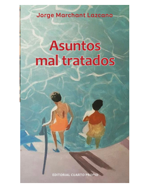 ASUNTOS MAL TRATADOS.