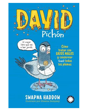 DAVID PICHON 1 (COMO TRATAR CON GATOS MALOS Y CONSERVAR CASI TODAS LAS PLUMAS)