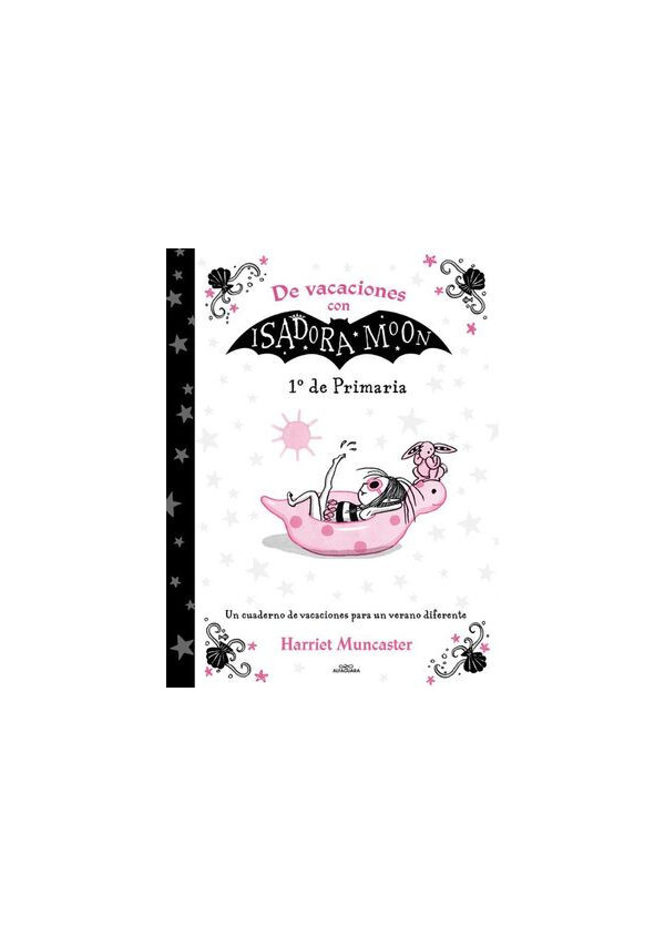 DE VACACIONES CON ISADORA MOON 1 DE PRIMARIA