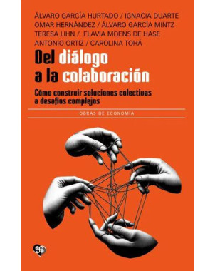DEL DIALOGO A LA COLABORACION
