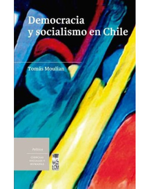 DEMOCRACIA Y SOCIALISMO EN CHILE