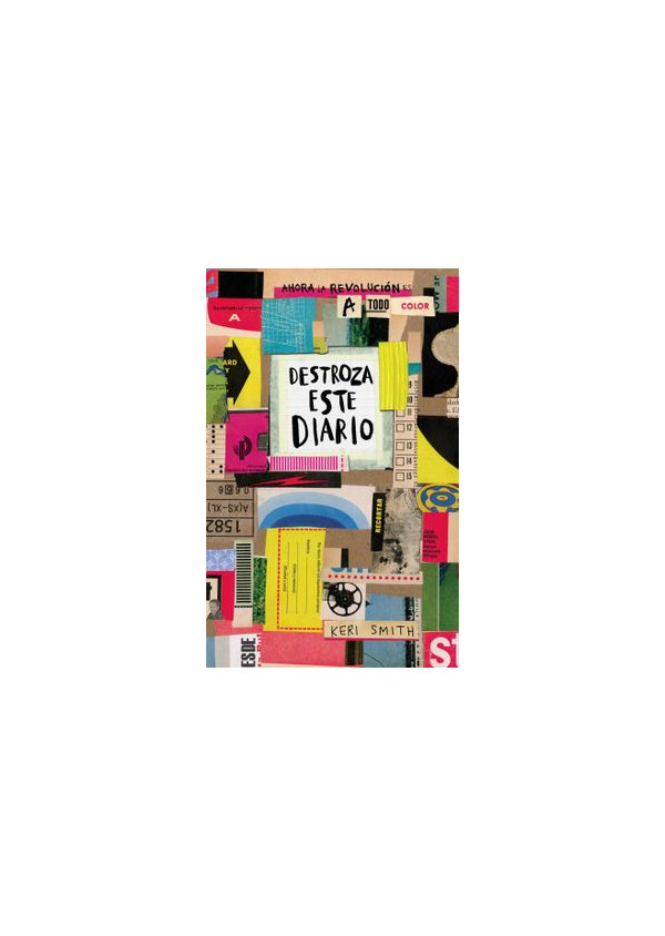 DESTROZA ESTE DIARIO A TODO COLOR