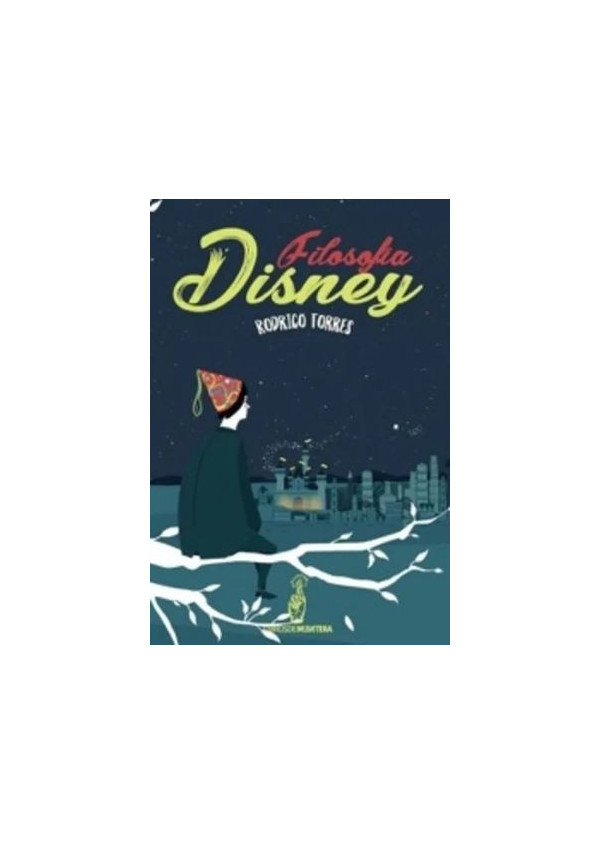 FILOSOFIA DISNEY
