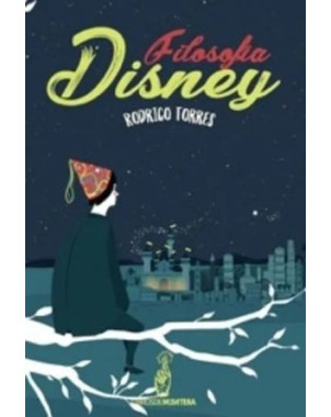 FILOSOFIA DISNEY