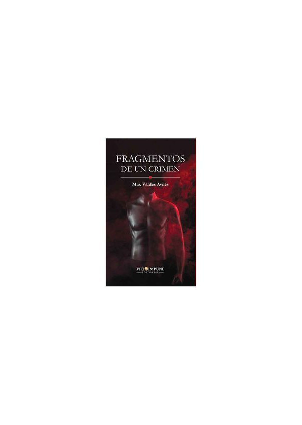FRAGMENTOS DE UN CRIMEN