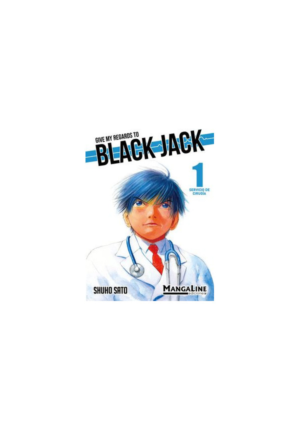 GIVE MY REGARDS TO BLACK JACK 1