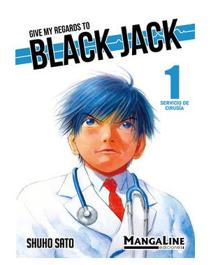 GIVE MY REGARDS TO BLACK JACK 1