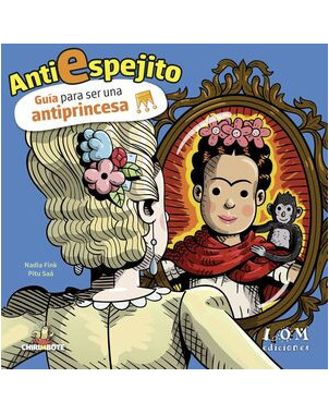 GUIA PARA SER UNA ANTIPRINCESA ANTIESPEJITO