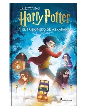 HARRY POTTER Y EL PRISIONERO DE ASKABAN