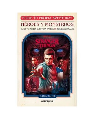HEROES Y MONSTRUOS (ELIGE TU PROPIA AVENTURA)