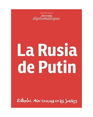 LA RUSIA DE PUTIN