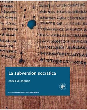 LA SUBVERSION SOCRATICA