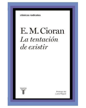 LA TENTACION DE EXISTIR