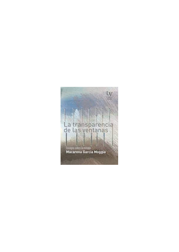 LA TRANSPARENCIA DE LAS VENTANAS