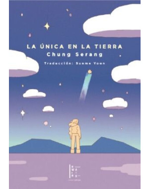 LA UNICA EN LA TIERRA