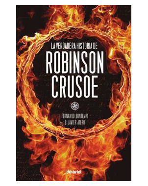 LA VERDADERA HISTORIA DE ROBINSON CRUSOE