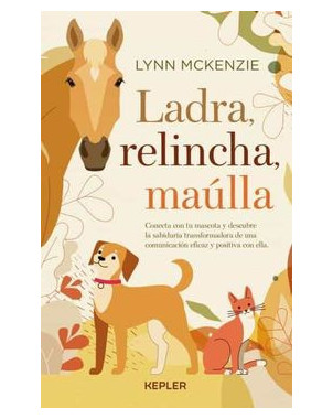 LADRA, RELINCHA, AULLA