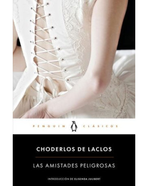 LAS AMISTADES PELIGROSAS