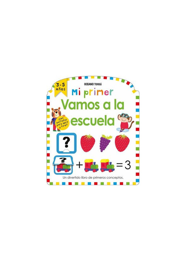 MI PRIMER VAMOS A LA ESCUELA