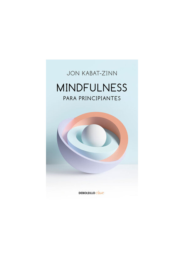 MINDFULNESS PARA PRINCIPIANTES