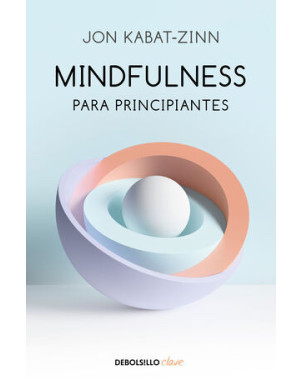 MINDFULNESS PARA PRINCIPIANTES