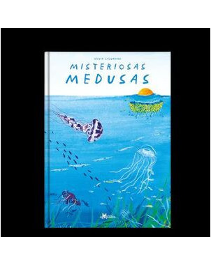 MISTERIOSAS MEDUSAS