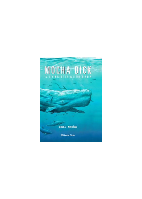 MOCHA DICK. LA LEYENDA DE LA BALLENA BLANCA