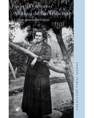 MOTIVOS DE SAN FRANCISCO Y OTRAS PROSAS CRISTIANAS
