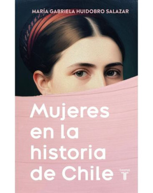 MUJERES EN LA HISTORIA DE CHILE