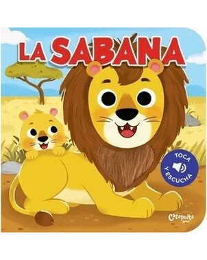 TOCA Y ESCUCHA. LA SABANA
