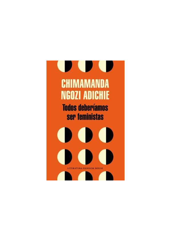 TODOS DEBERIAMOS SER FEMINISTAS