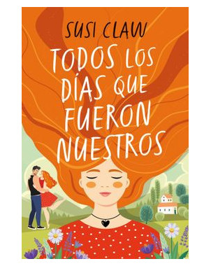 TODOS LOS DIAS QUE FUERON NUESTROS