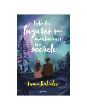 TODOS LOS LUGARES QUE MANTUVIMOS EN SECRETO