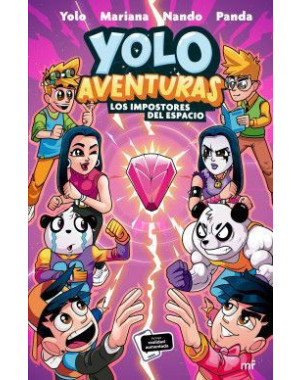 YOLO AVENTURAS 3 LOS IMPOSTORES DEL ESPACIO