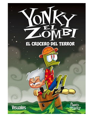 YONKY EL ZOMBI 4 EL CRUCERO DEL TERROR
