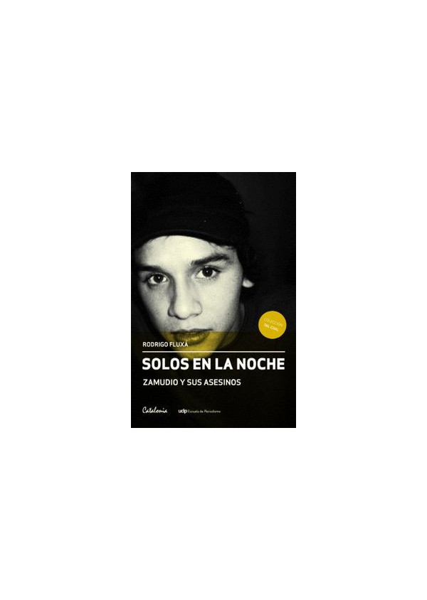 SOLOS EN LA NOCHE ZAMUDIO Y SUS ASESINOS
