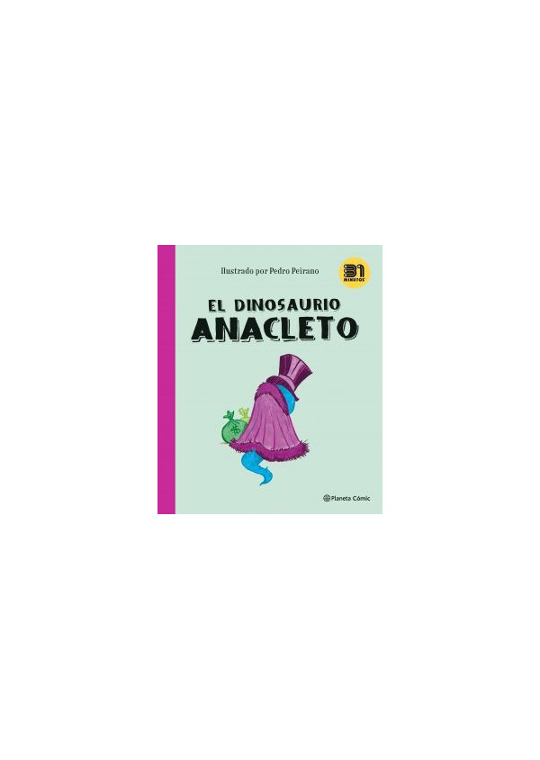 31 MINUTOS EL DINOSAURIO ANACLETO