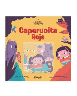 CUENTOS MAGNETICOS CAPERUCITA ROJA