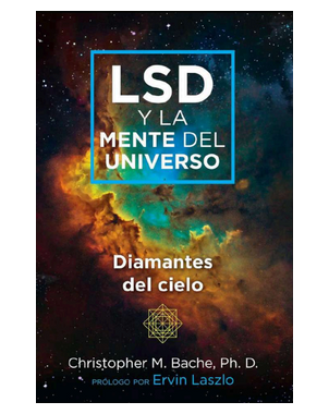 LSD Y LA MENTE DEL UNIVERSO