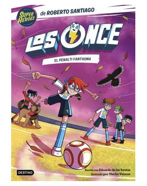 LOS ONCE 6. EL PENALTI FANTASMA