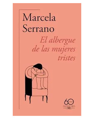 EL ALBERGUE DE LAS MUJERES TRISTES