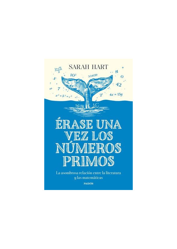 ERASE UNA VEZ LOS NUMEROS PRIMOS